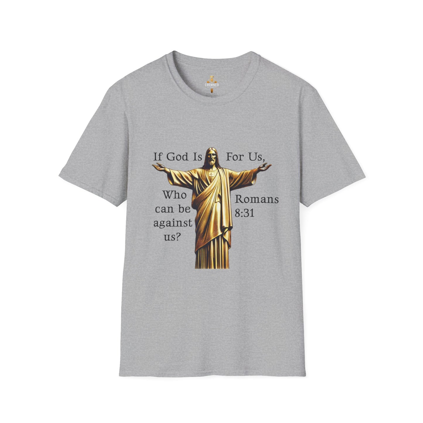 Romans 8:31 Softstyle T-Shirt