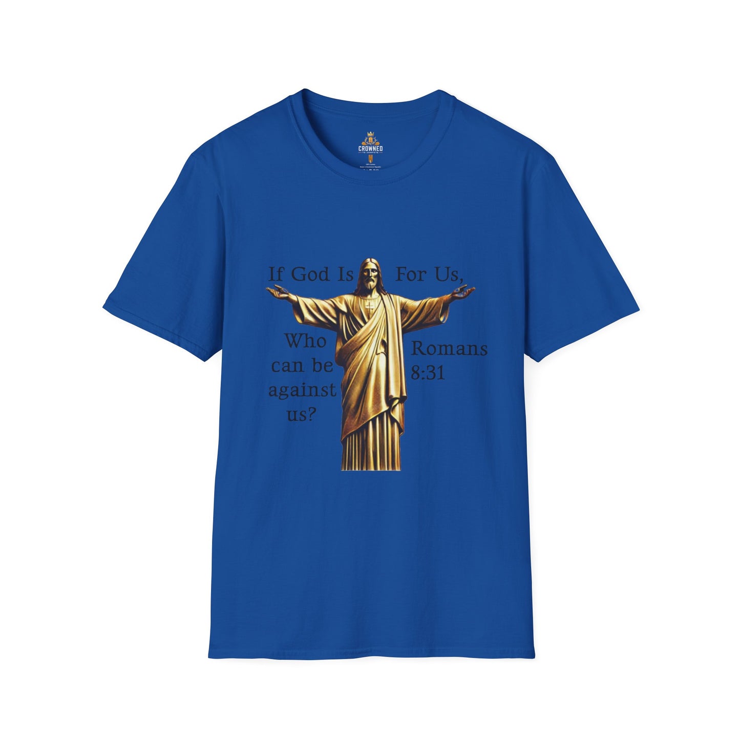 Romans 8:31 Softstyle T-Shirt