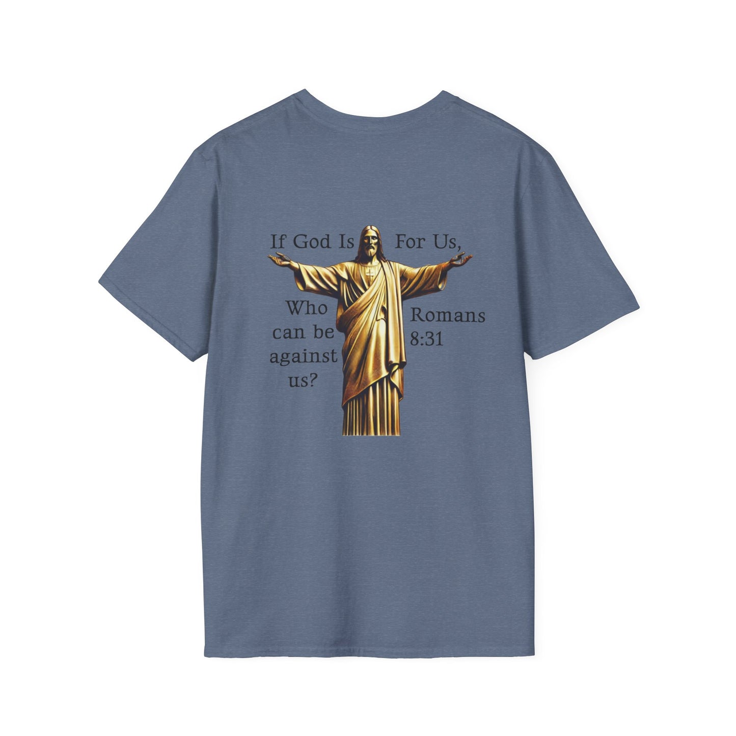 Romans 8:31 T-Shirt Unisex