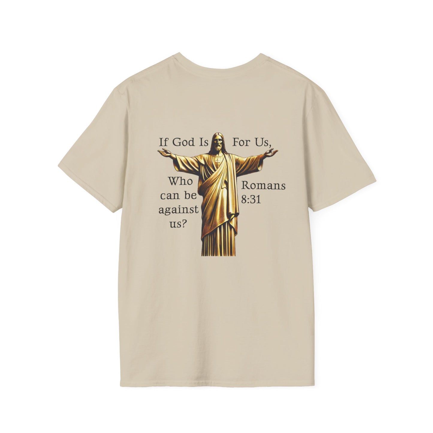 Romans 8:31 T-Shirt Unisex